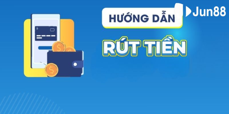 Quy trình rút tiền đơn giản, dễ làm Quy trình rút tiền đơn giản, dễ làm